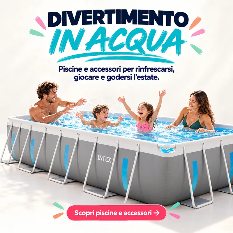 Divertimento in acqua: Piscine e accessori per rinfrescarsi, giocare e godersi l'estate.